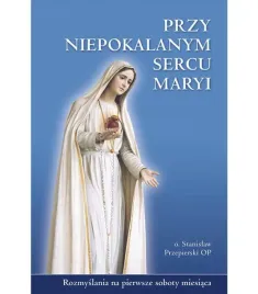 przy-niepokalanym-sercu-maryi-rozmyslania-na-pierwsze-soboty