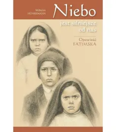 niebo-jest-silniejsze-od-nas-opowiesc-fatimska