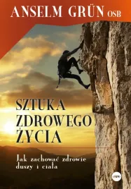 sztuka-zdrowego-zycia-anselm-grun