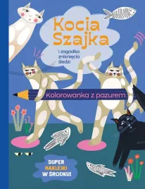 kocia-szajka-i-zagadka-znikniecia-kolorowanka-agata-romaniuk-malwina-haj