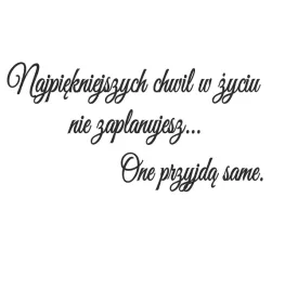 naklejka-do-pokoju-najpiekniejsze-chwile-w-zyciu-motto-na-sciane-50x100