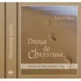 droga-do-chrystusa-ellen-g-white-audiobook-tytul-droga-do-chrystusa-audiobook