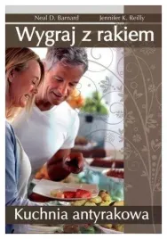 barnard-neal-wygraj-z-rakiem-kuchnia-antyrakowa