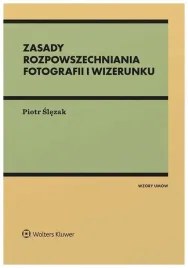 zasady-rozpowszechniania-fotografii-i-wizerunku-piotr-slezak