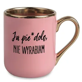 kubek-premium-zloto-rozowy-smieszny-prezent-do-pracy-nie-wyrabiam