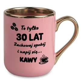 kubek-premium-zloto-rozowy-pomysl-na-prezent-na-30-urodziny-30-lat