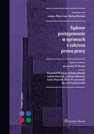 sadowe-postepowanie-w-sprawach-z-zakresu-prawa-praca-zbiorowa