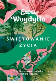 swietowanie-zycia-ewa-woydyllo