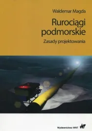 rurociagi-podmorskie-zasady-projektowania-waldemar-magda