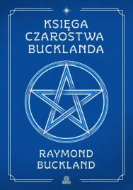 ksiega-czarostwa-bucklanda-raymond-buckland