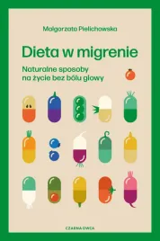 dieta-w-migrenie-naturalne-sposoby-na-zycie-bez-bolu-glowy