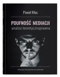 poufnosc-mediacji-analiza-teoretycznoprawna