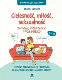 cielesnosc-milosc-seksualnosc-120-pytan