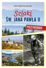 szlaki-sw-jana-pawla-ii-przewodnik