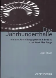die-jahrhunderthalle-und-das-ausstellungsgelnde