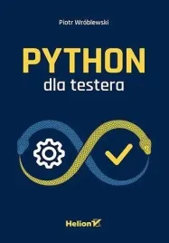 python-dla-testera-piotr-wroblewski