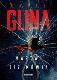 martwi-tez-mowia-rafal-glina