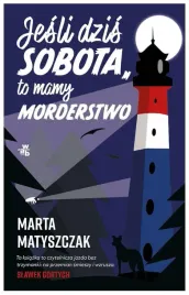wakacje-z-morderca-t-1-jesli-dzis-sobota-to