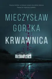 krwawnica-mieczyslaw-gorzka