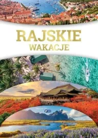 rajskie-wakacje-praca-zbiorowa