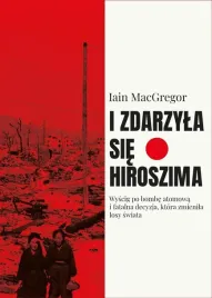 i-zdarzyla-sie-hiroszima-wyscig-po-bombe