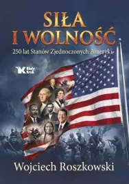 sila-i-wolnosc-250-lat-stanow-zjednoczonych