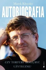 czy-tortury-moga-byc-uzyteczne-autobiografia