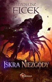 iskra-niezgody-mateusz-ficek