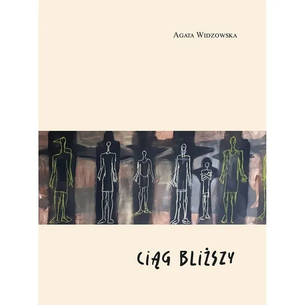 ciag-blizszy-agata-widzowska