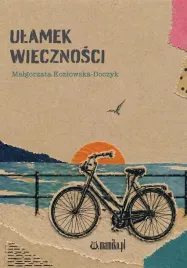 ulamek-wiecznosci-malgorzata-kozlowska-doczyk