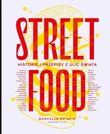 street-food-historie-i-przepisy-z-ulic-swiata