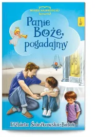 pani-boze-pogadajmy-elzbieta-sniezkowska-bielak