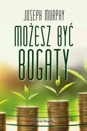 mozesz-byc-bogaty-joseph-murphy