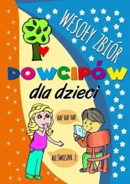 wesoly-zbior-dowcipow-dla-dzieci-praca-zbiorowa