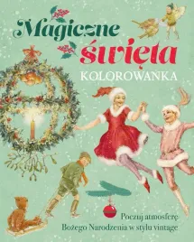 magiczne-swieta-kolorowanka-praca-zbiorowa