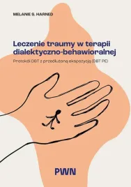 leczenie-traumy-w-terapii-dialektyczno-behaw-melanie-s-harned
