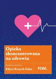 opieka-skoncentrowana-na-zdrowiu-edyta-krzych-falta