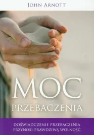 moc-przebaczenia-john-arnott