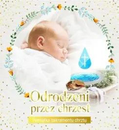 odrodzeni-przez-chrzest-pamiatka-sakramentu-chrztu