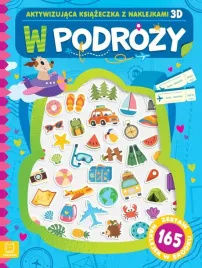 w-podrozy-aktywizujaca-ksiazeczka-z-naklejkami-3d-agnieszka-bator