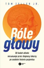 bole-glowy-od-badan-ukladu-nerwowego-tom-zeller-jr