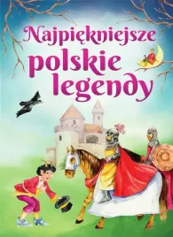 najpiekniejsze-polskie-legendy-w-2023
