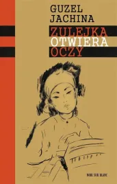zulejka-otwiera-oczy-guzel-jachina