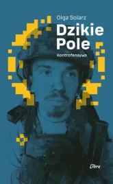 dzikie-pole-kontrofensywa-olga-solarz