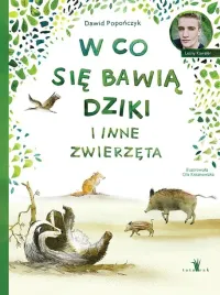 w-co-sie-bawia-dziki-i-inne-zwierzeta-dawid-poponczyk