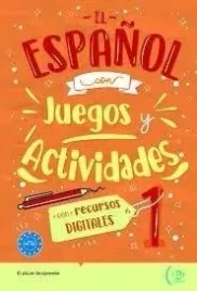 el-espanol-con-juegos-y-actividades-a1-a2-praca-zbiorowa