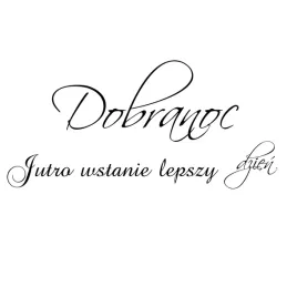 motywacyjny-napis-na-sciane-motto-na-dobranoc-do-sypialni-cytat-50x100