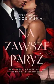 na-zawsze-paryz-weronika-jaczewska