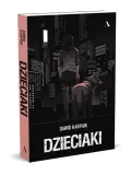 dzieciaki-dawid-karpiuk-tytul-dzieciaki