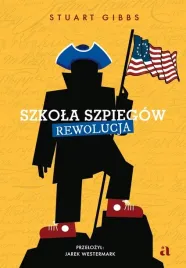 tom-8-szkola-szpiegow-rewolucja-stuart-gibbs